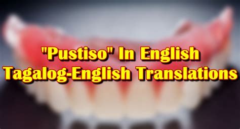 pustiso english|pustiso » Tagalog .
